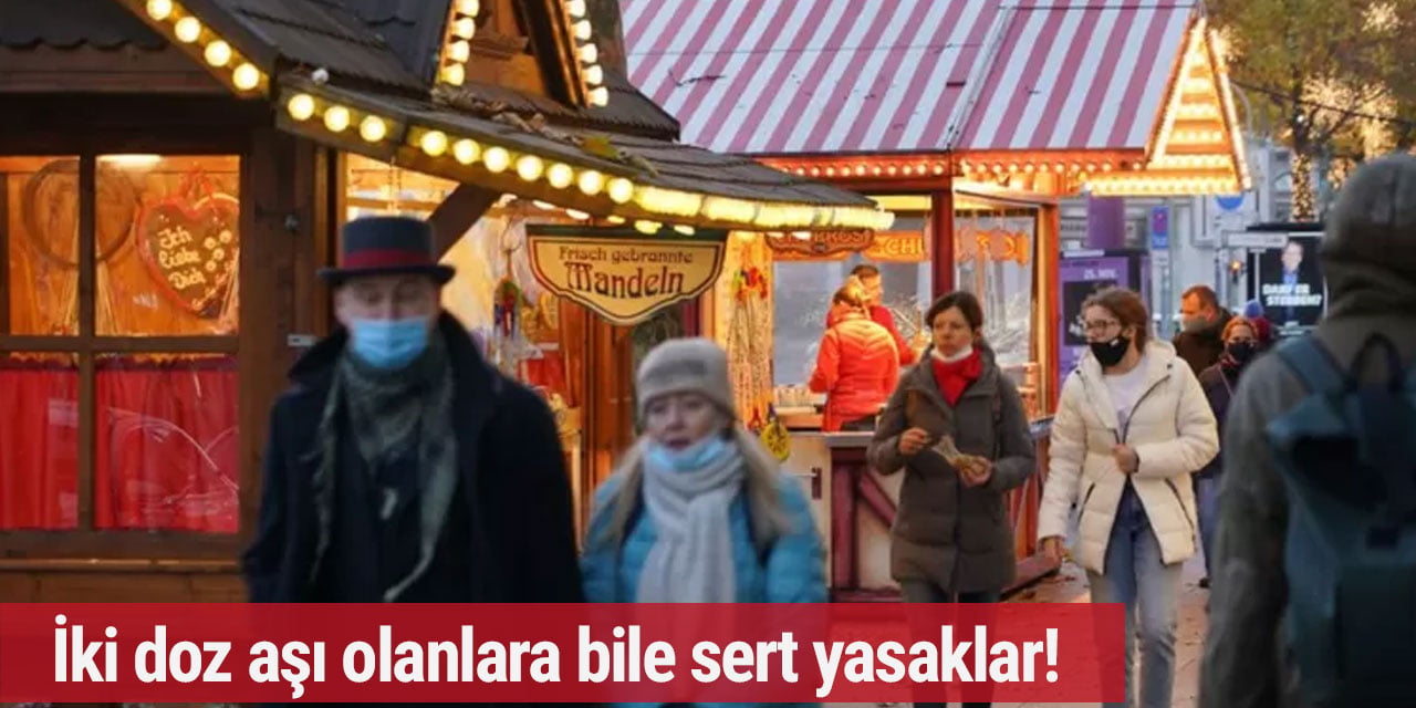 Almanya'da yeni kısıtlamalar kararlaştırıldı! İşte madde madde yeni kurallar!