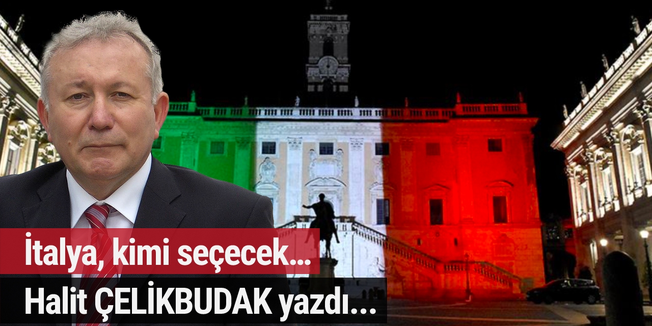 İtalya, kimi seçecek…
