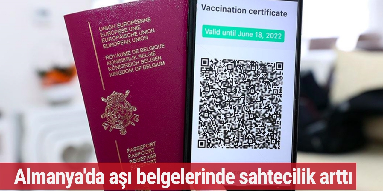 Almanya'da aşı belgelerinde sahtecilik arttı