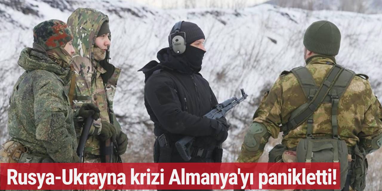 Rusya-Ukrayna krizi Almanya'yı panikletti! Doğal gaz kesilirse...