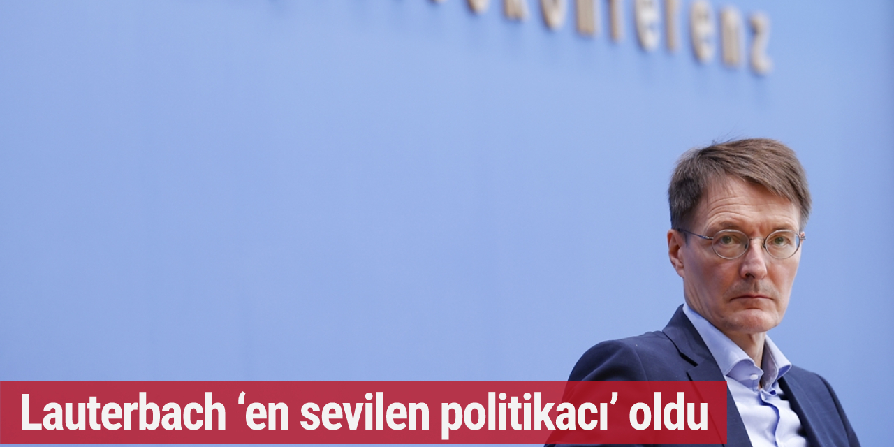 Lauterbach ‘en sevilen politikacı’ oldu