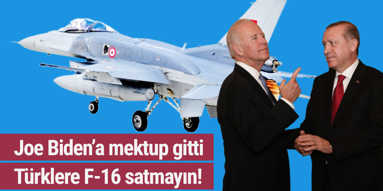Joe Biden'e Türkiye mektubu: Erdoğan'ı ödüllendirme!