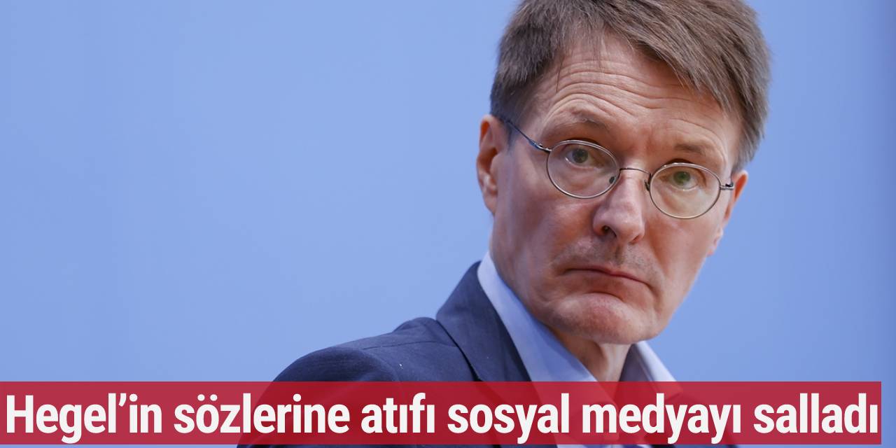 Lauterbach'ın o sözleri sosyal medyada gündem oldu