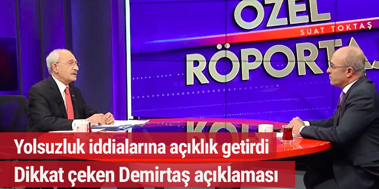 Kılıçdaroğlu: Demirtaş'ın içeride olmasının tek sebebi 'seni başkan yaptırmayacağız' demesi