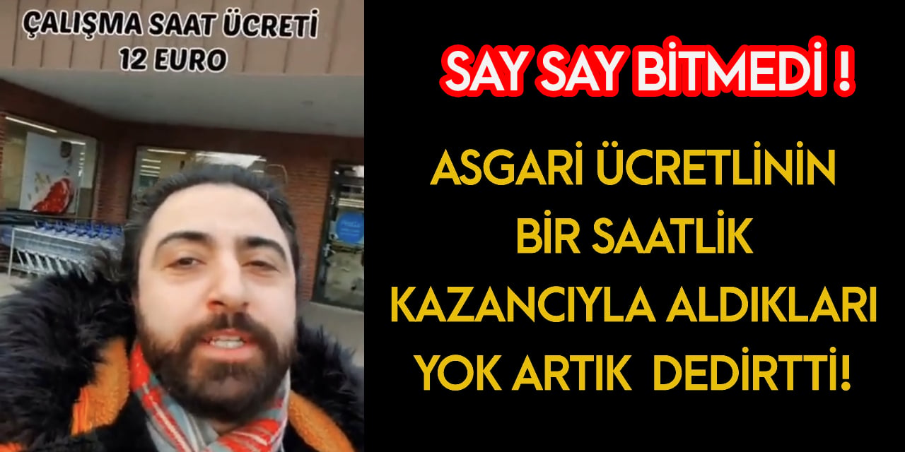 Almanya'da yaşayan Türk gençten çarpıcı video... İşte asgari ücretli birinin  bir saatlik kazancıyla aldıkları...