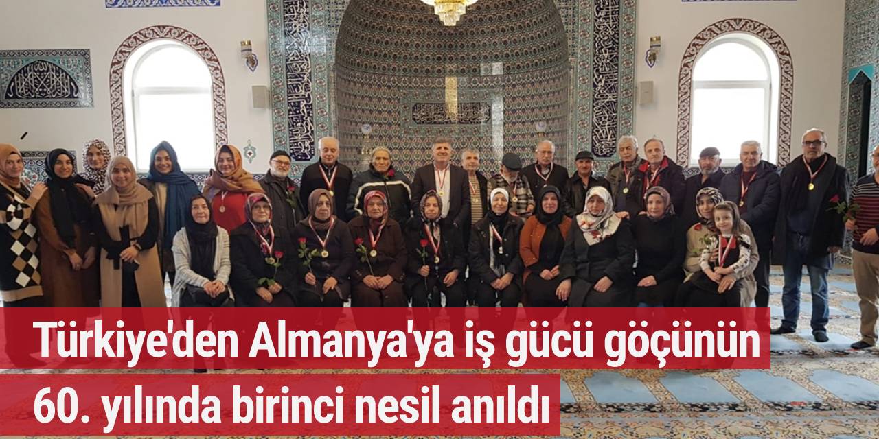 Türkiye'den Almanya'ya iş gücü göçünün 60. yılında birinci nesil anıldı