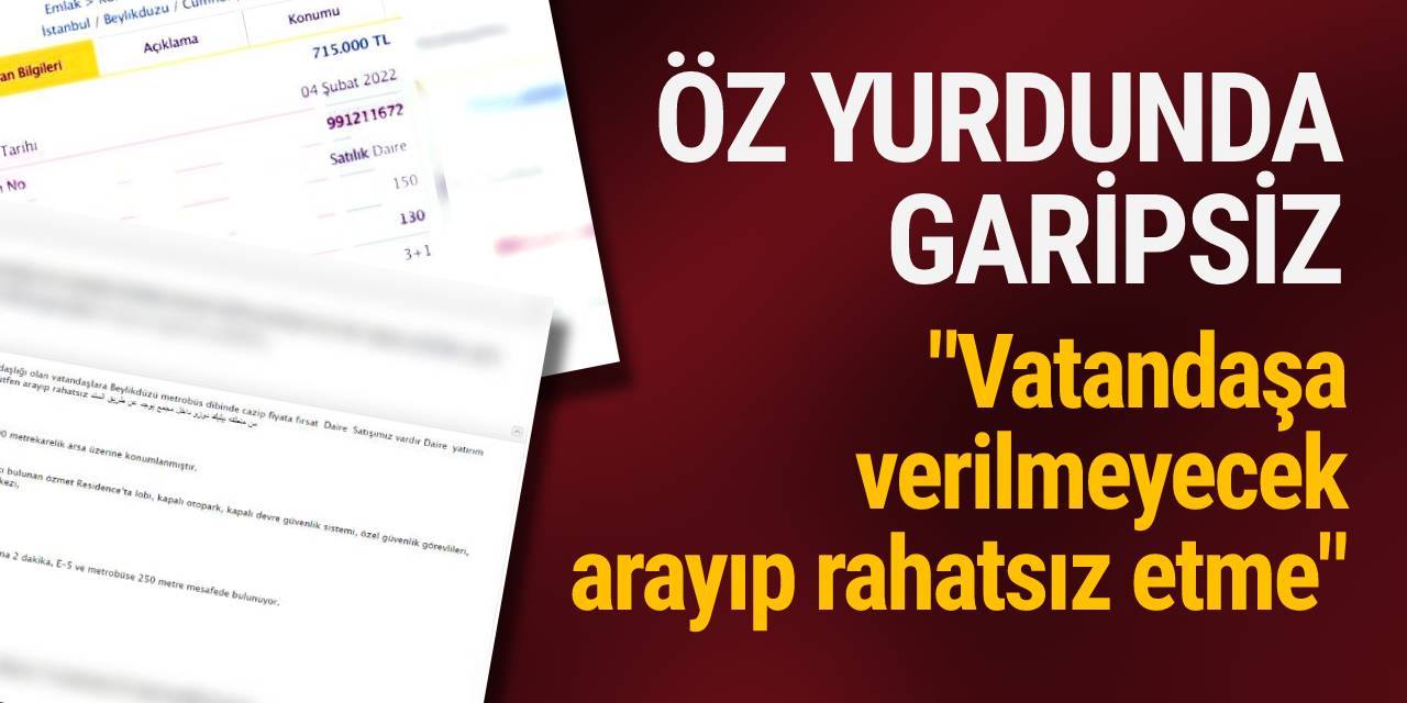 Ev satışında skandal ilan: Yerli vatandaşına verilmeyecektir