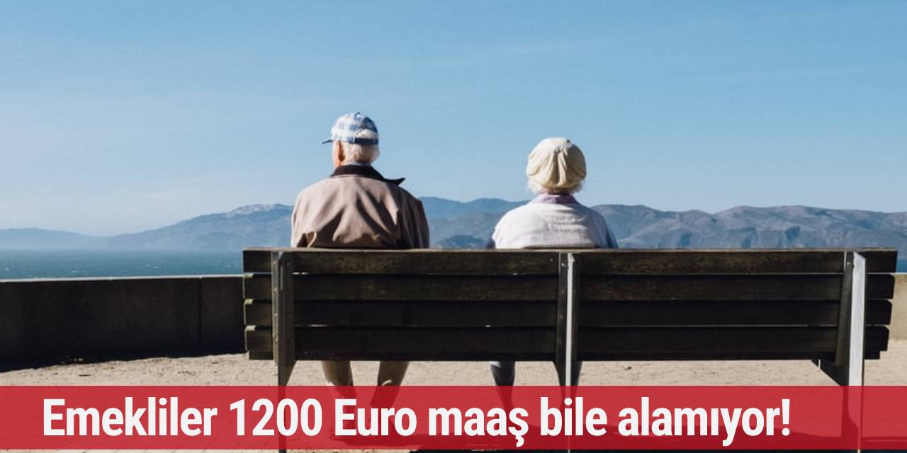 Milyonlarca emekli 1200 Euro'nun altında maaş alıyor
