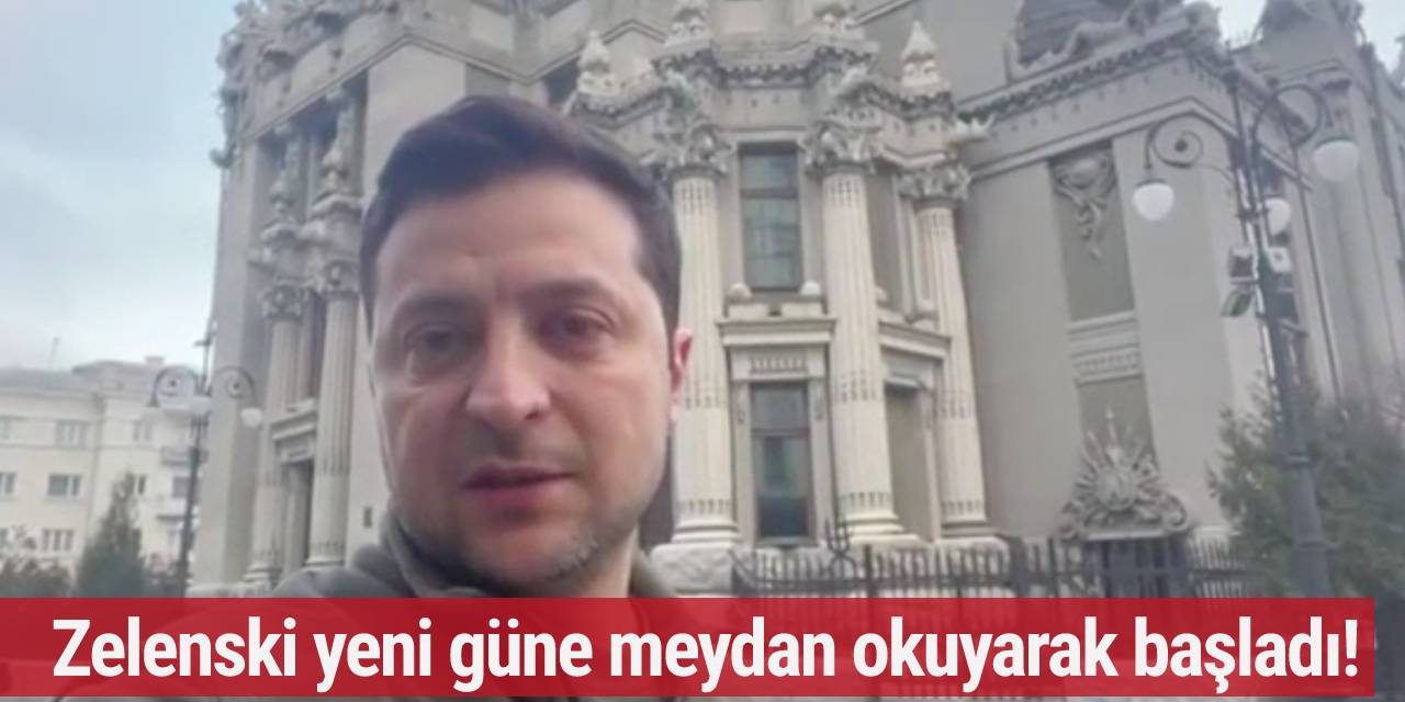Dün 'Bu beni son görüşünüz olabilir' demişti! Zelenski'den yeni video...