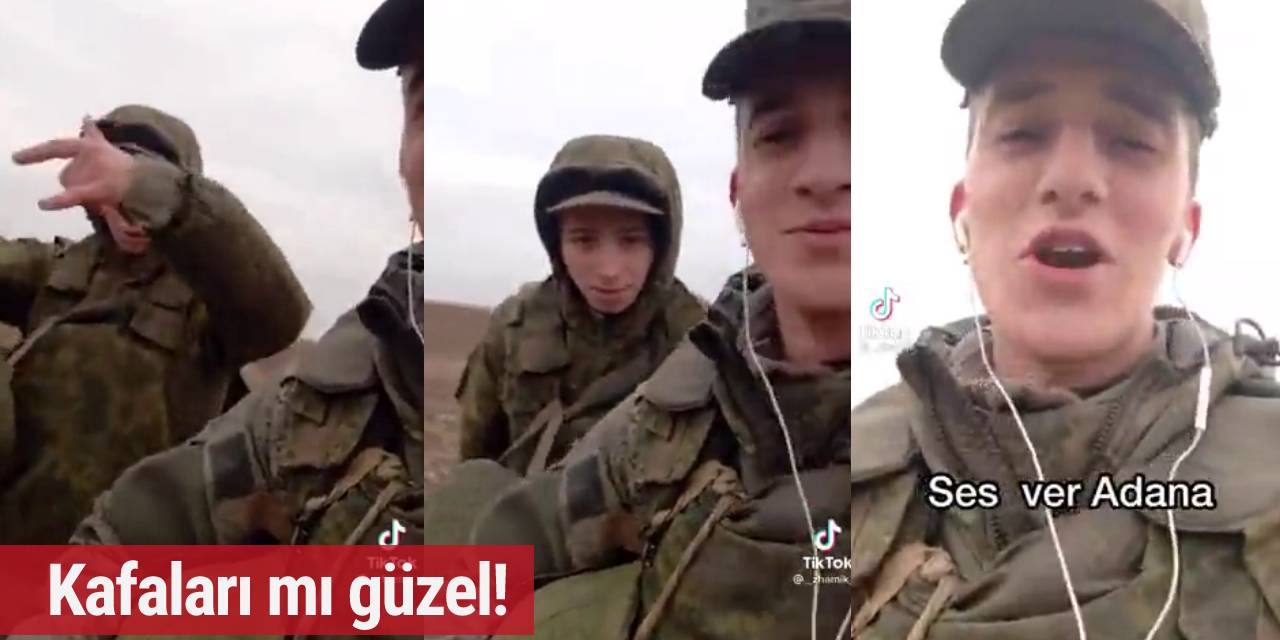 Rus askerleri 'Ses ver Adana zirveden selam' rap şarkısı söyledi