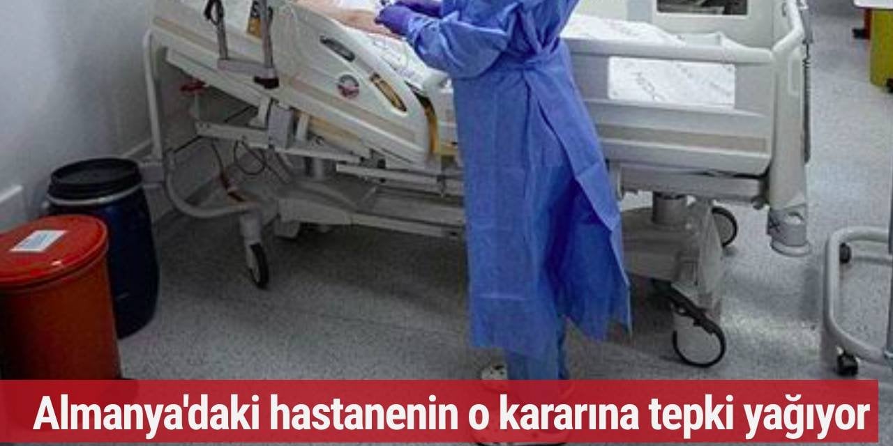 Almanya'da hastaneden flaş Rus ve Belaruslu hasta kararı!