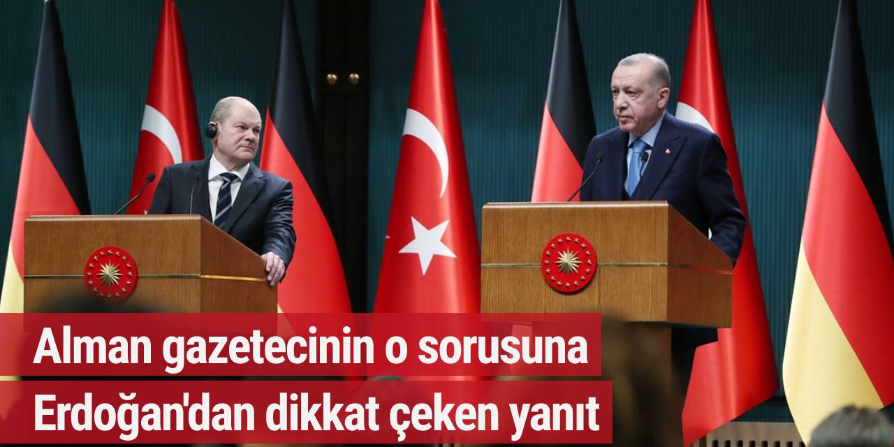 Toplantıya Alman gazetecinin sorusu damga vurdu! Erdoğan'ın yanıtı sert oldu...