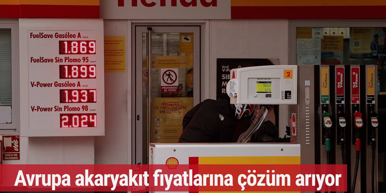 Artan akaryakıt fiyatları, Avrupalıları endişelendirmeye başladı