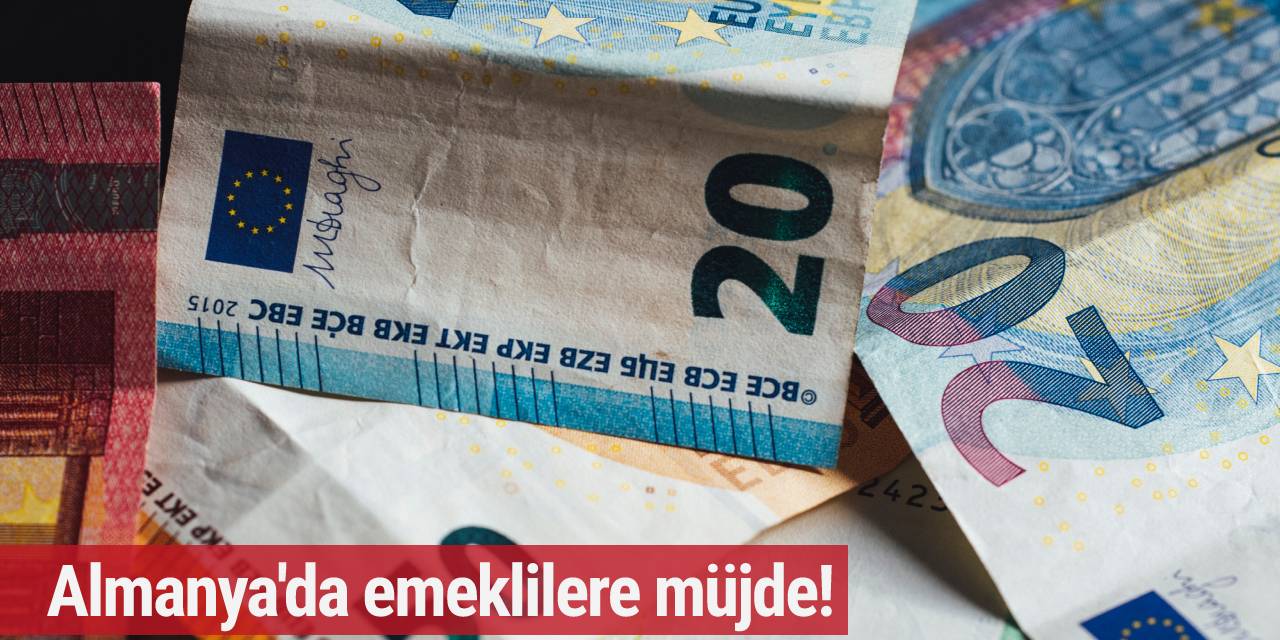 Almanya'da emeklilere müjde!