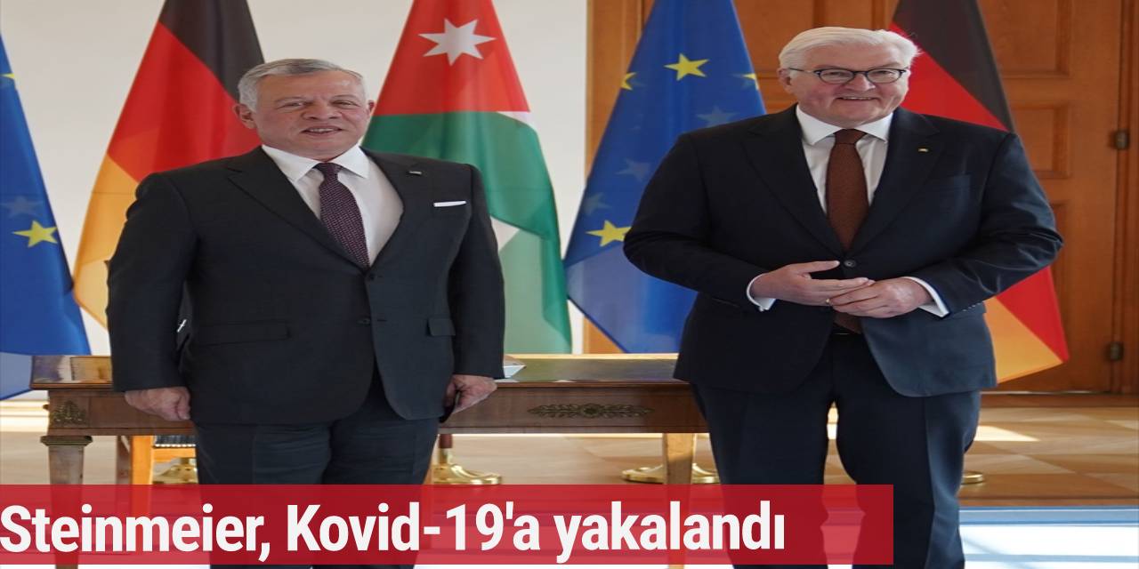 Steinmeier ve eşi Kovid-19'a yakalandı