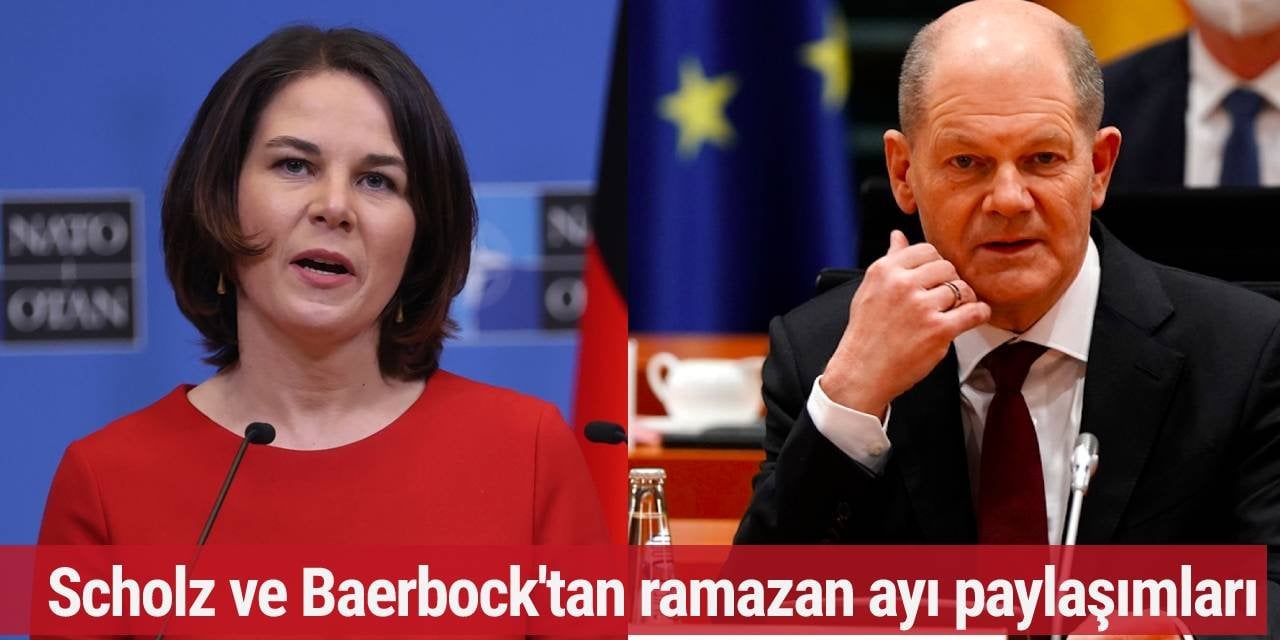 Scholz ve Baerbock'tan ramazan ayı paylaşımları