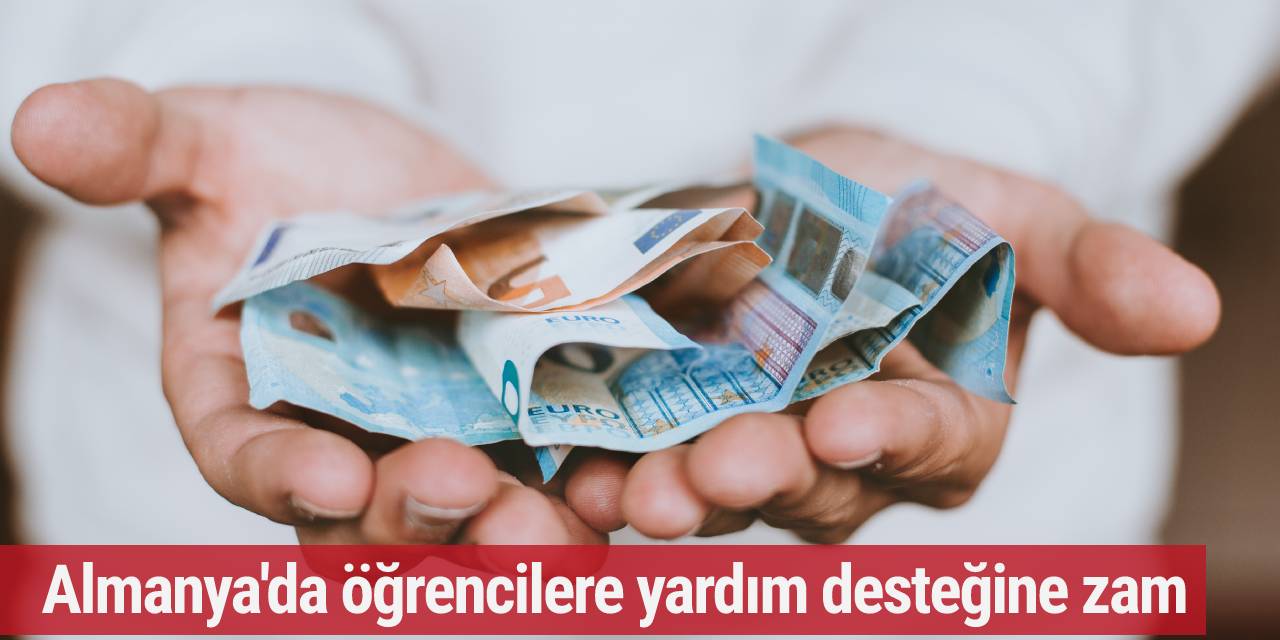 Almanya'da öğrencilere yardım desteğine zam