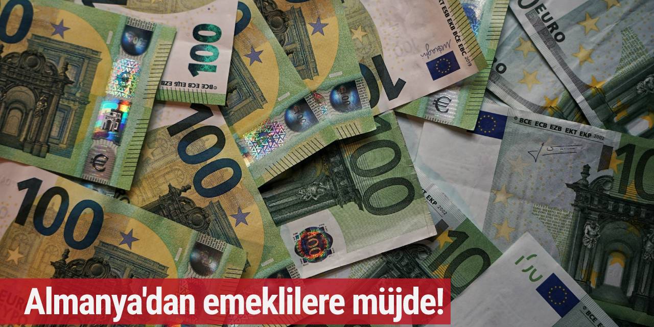 Almanya'dan emeklilere müjde!
