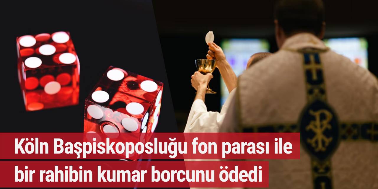 Köln Başpiskoposluğu fon parası ile bir rahibin kumar borcunu ödedi