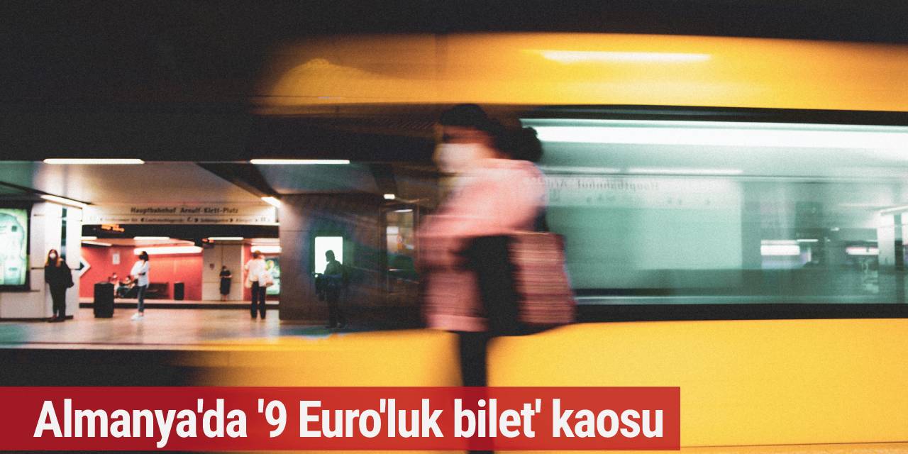 Almanya'da '9 Euro'luk bilet' kaosu