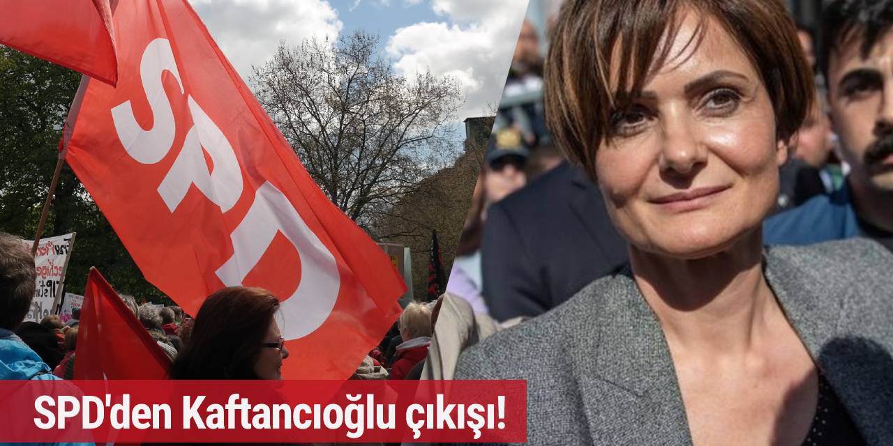 SPD'den Kaftancıoğlu çıkışı!