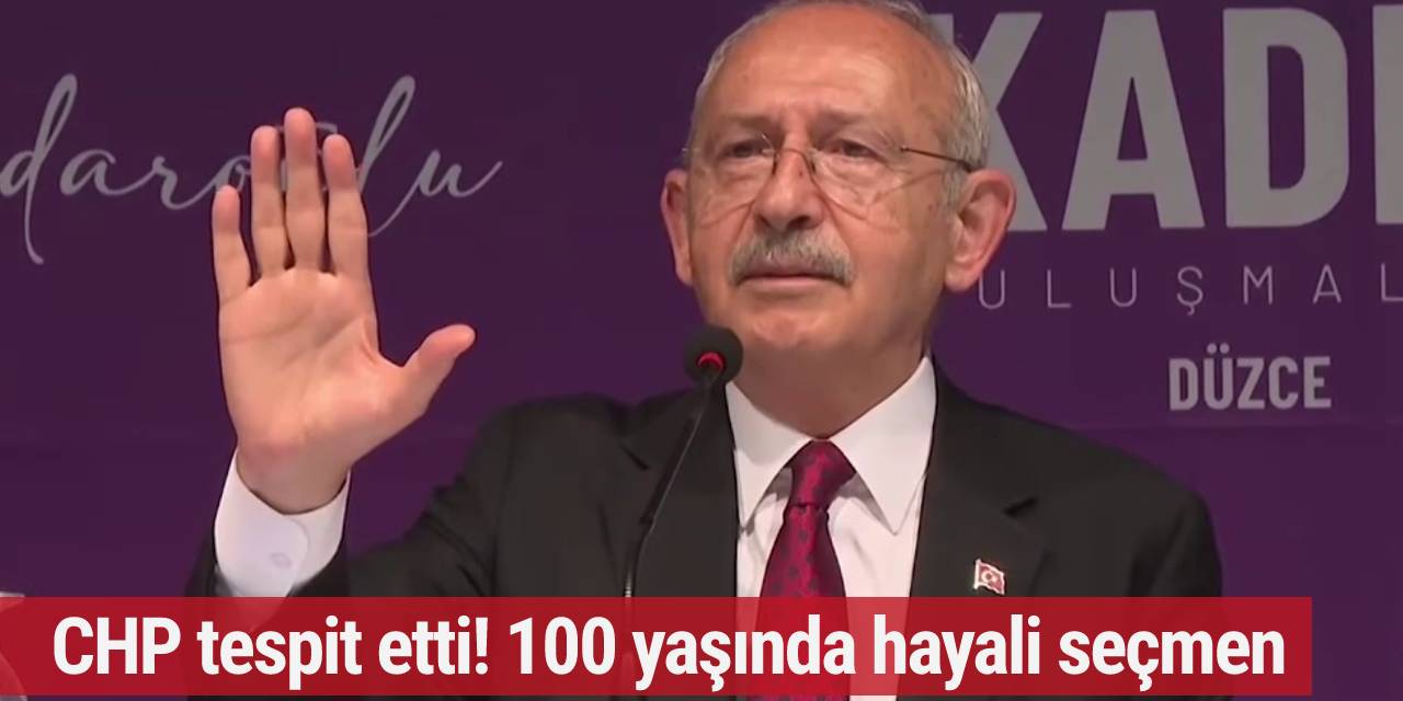 CHP tespit etti! 100 yaşında hayali seçmen