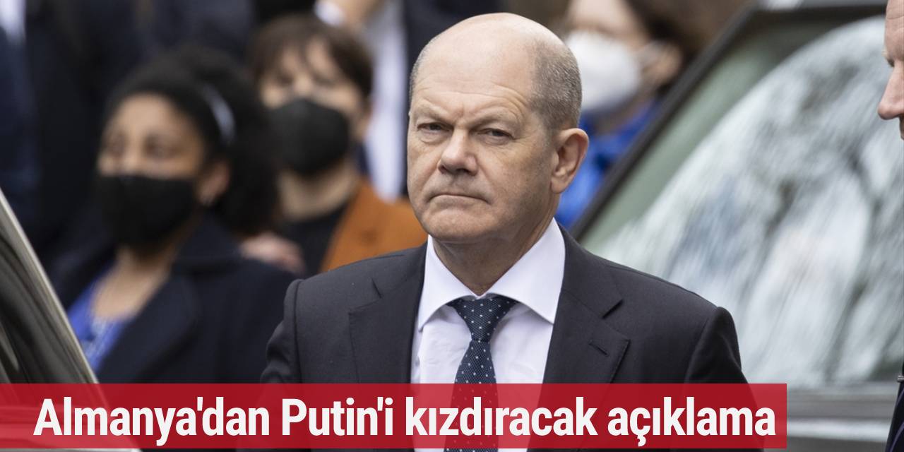Almanya'dan Putin'i kızdıracak açıklama