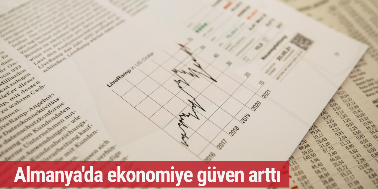 Almanya'da ekonomiye güven arttı