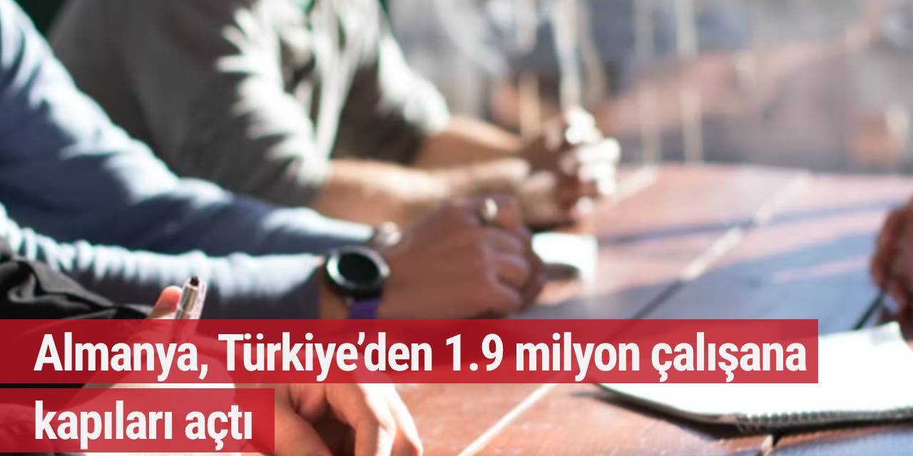 Gözler Türkiye'den gelen kalifiye çalışanlarda... Almanya 10 gözde mesleği duyurdu