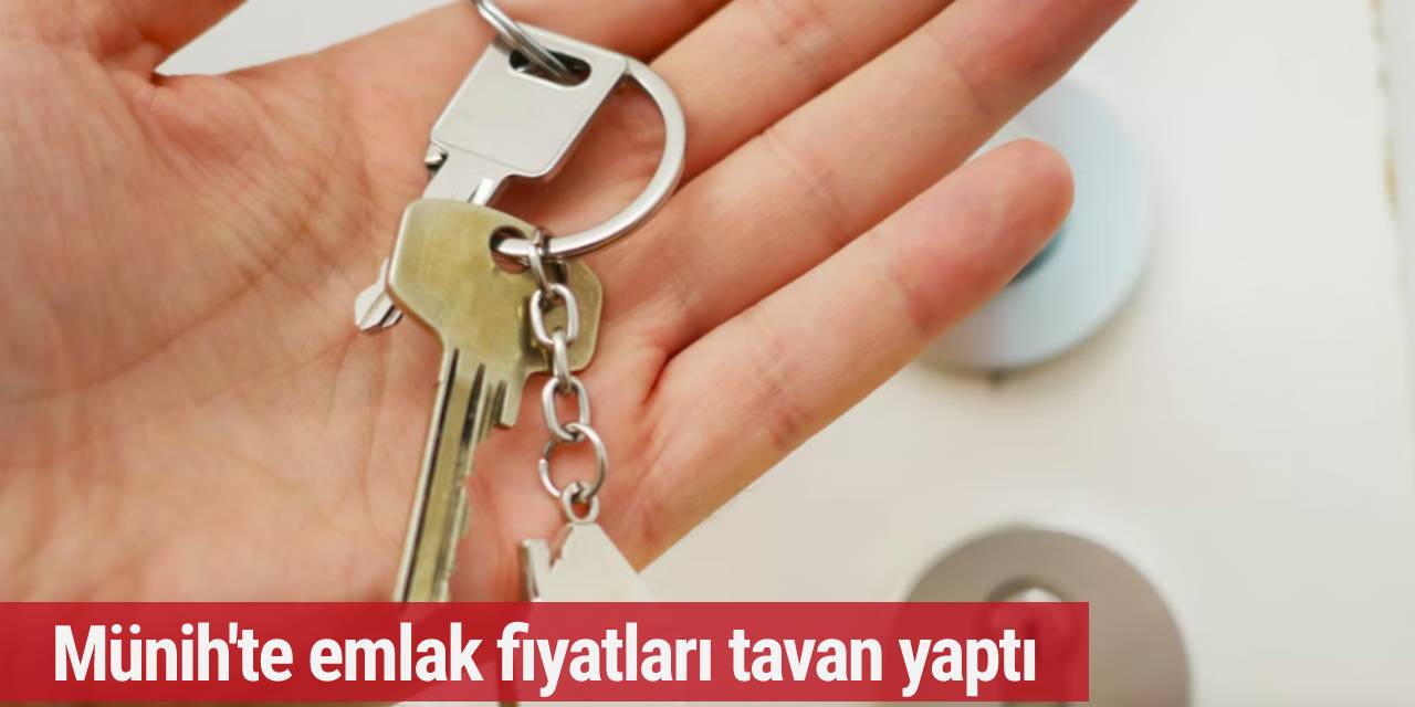 Münih'te emlak fiyatları tavan yaptı
