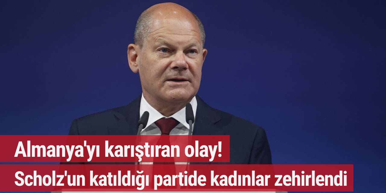 Almanya'yı karıştıran olay! Scholz'un parti etkinliğinde 'bayıltıcı ilaç' krizi