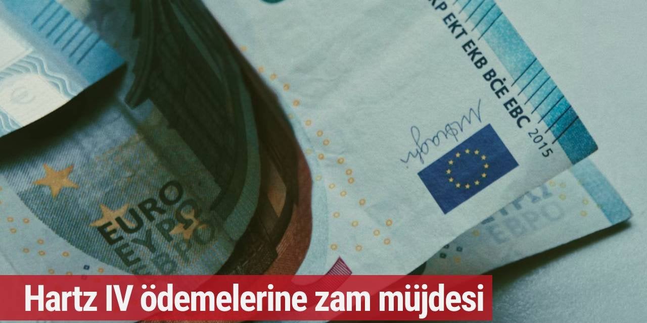 Çalışma Bakanı duyurdu! Hartz IV ödemelerine zam müjdesi