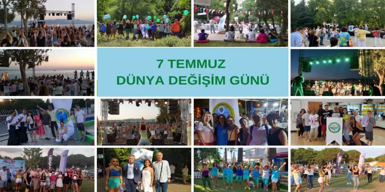 7 Temmuz Dünya Değişim Günü coşkuyla kutlandı!