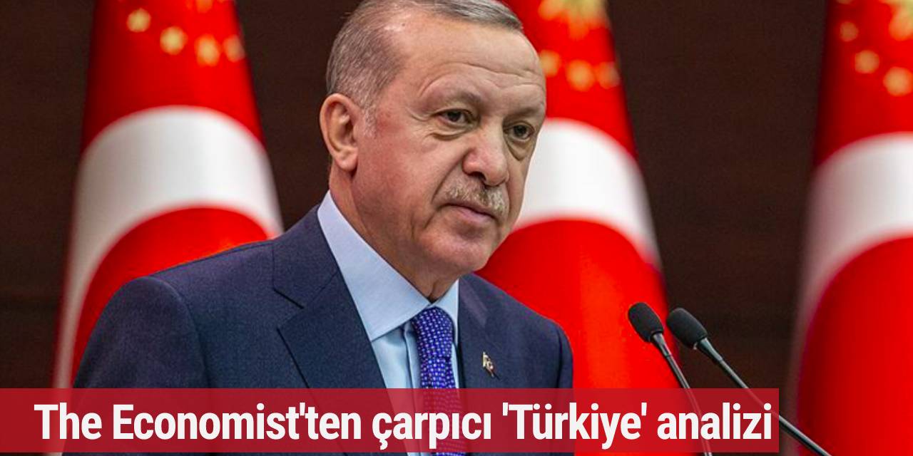 The Economist'ten çarpıcı 'Türkiye' analizi... Seçimi işaret etti: 'Kesin artıracak'