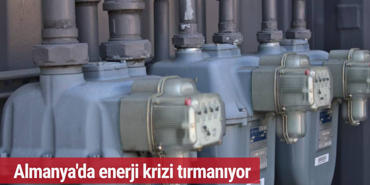 Almanya'da enerji krizi tırmanıyor