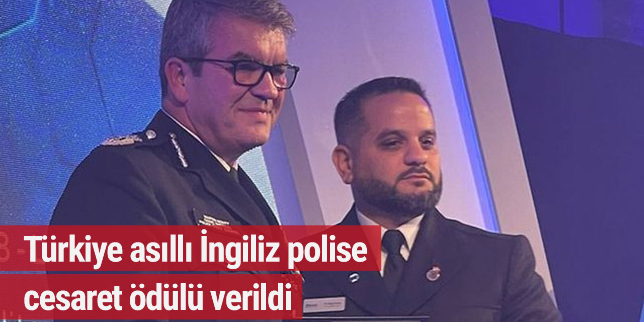Türkiye asıllı İngiliz polise cesaret ödülü verildi