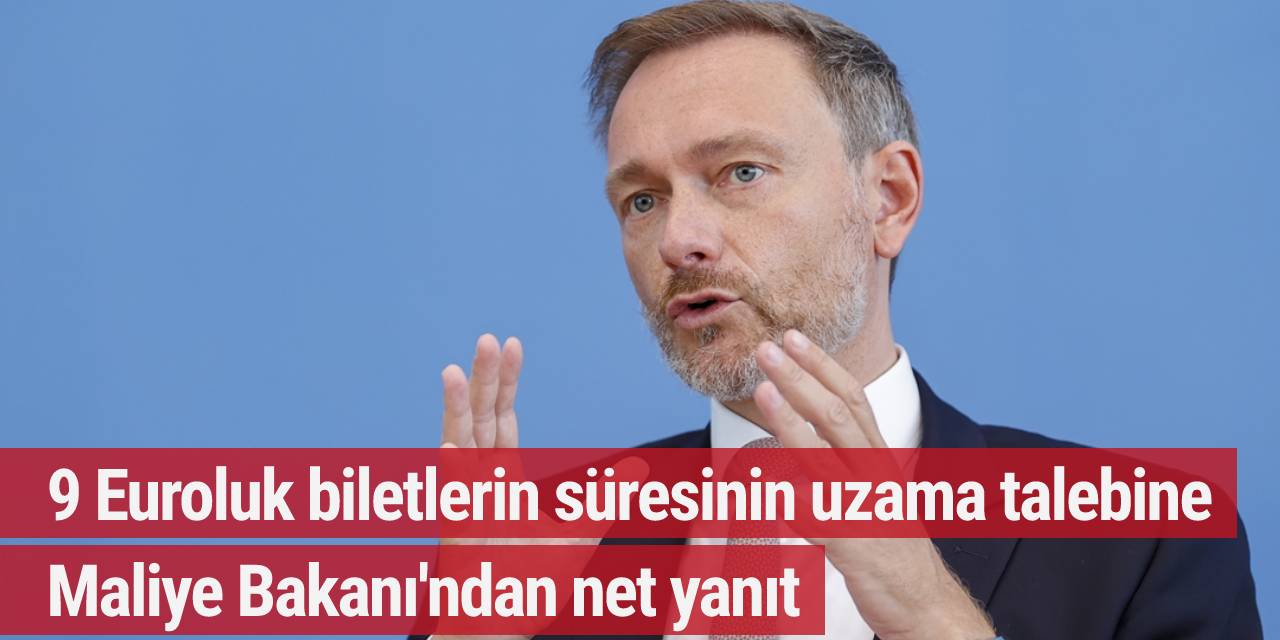 9 Euroluk biletlerin süresinin uzama talebine Maliye Bakanı'ndan net yanıt