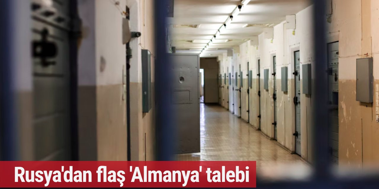 Rusya'dan flaş 'Almanya' talebi