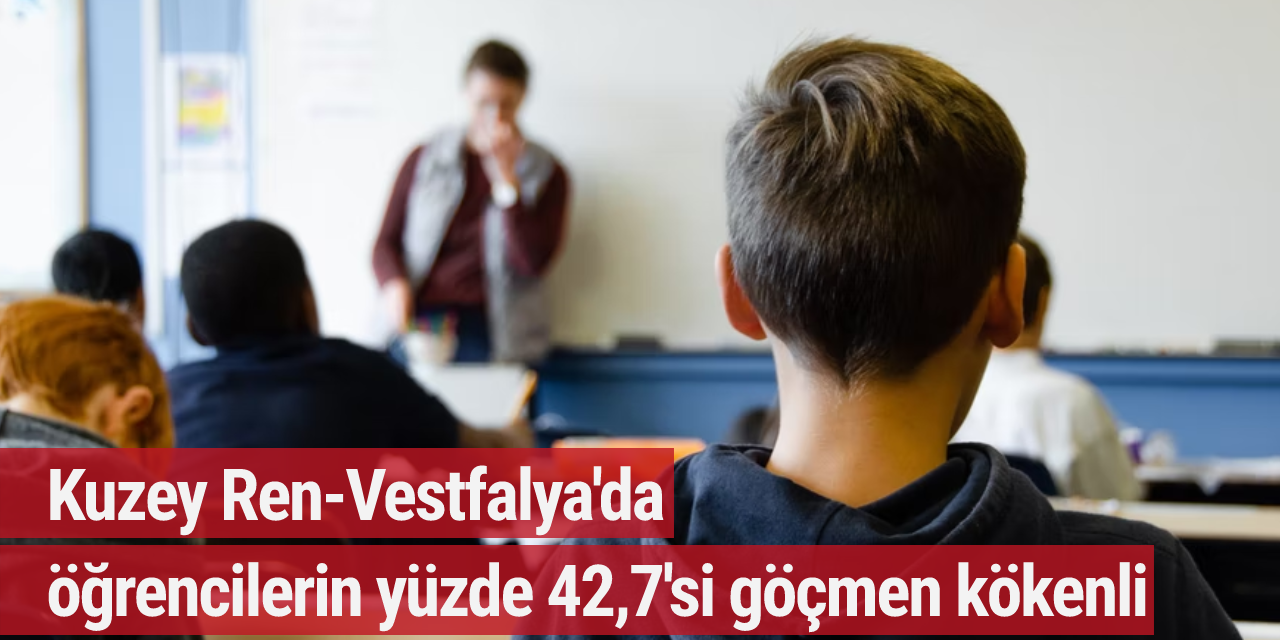 Kuzey Ren-Vestfalya'da öğrencilerin yüzde 42,7'si göçmen kökenli