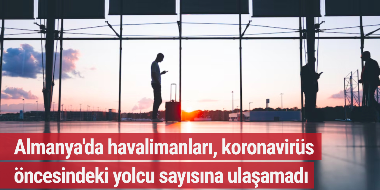 Almanya'da havalimanları, koronavirüs öncesindeki yolcu sayısına ulaşamadı