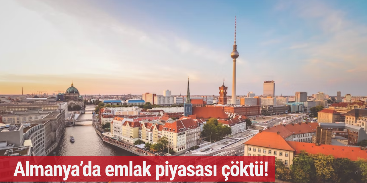 Almanya’da emlak piyasası çöktü!