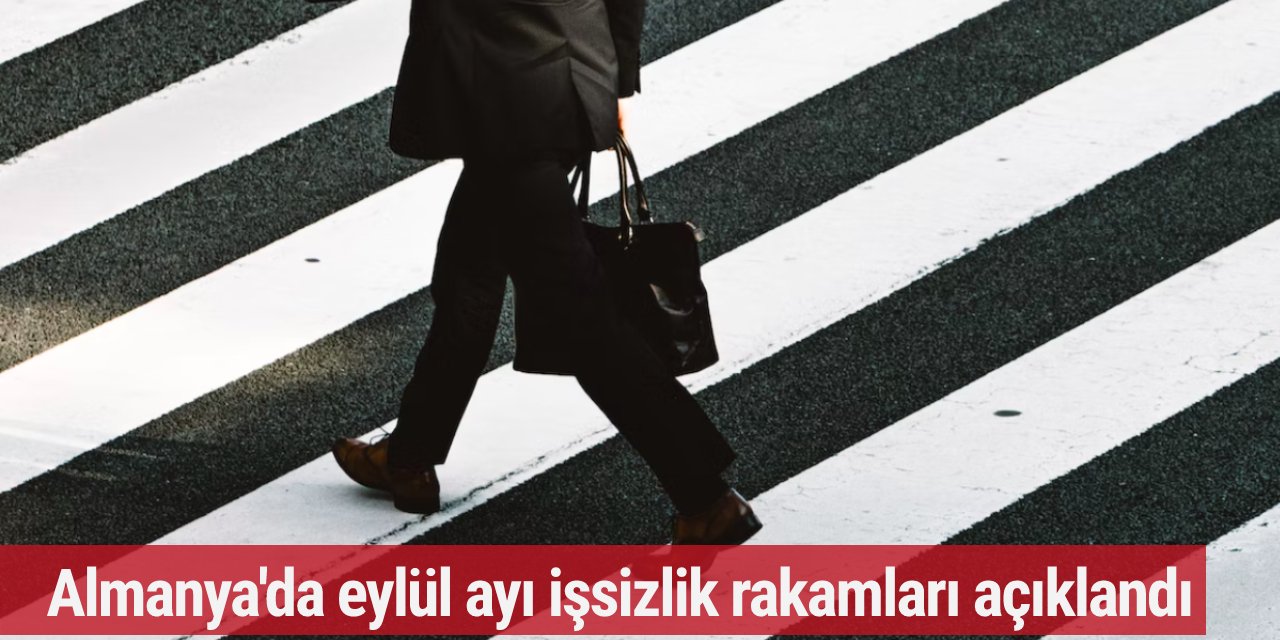 Almanya'da eylül ayı işsizlik rakamları açıklandı