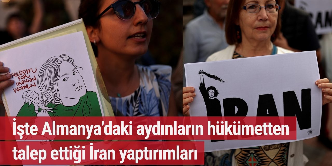 İşte Almanya’daki aydınların hükümetten talep ettiği İran yaptırımları