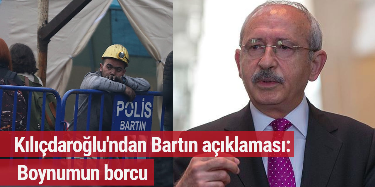 Kılıçdaroğlu’ndan Bartın paylaşımı! ‘Boynumun borcu…’