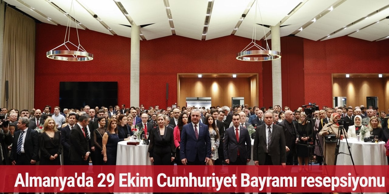 Almanya'da 29 Ekim Cumhuriyet Bayramı resepsiyonu
