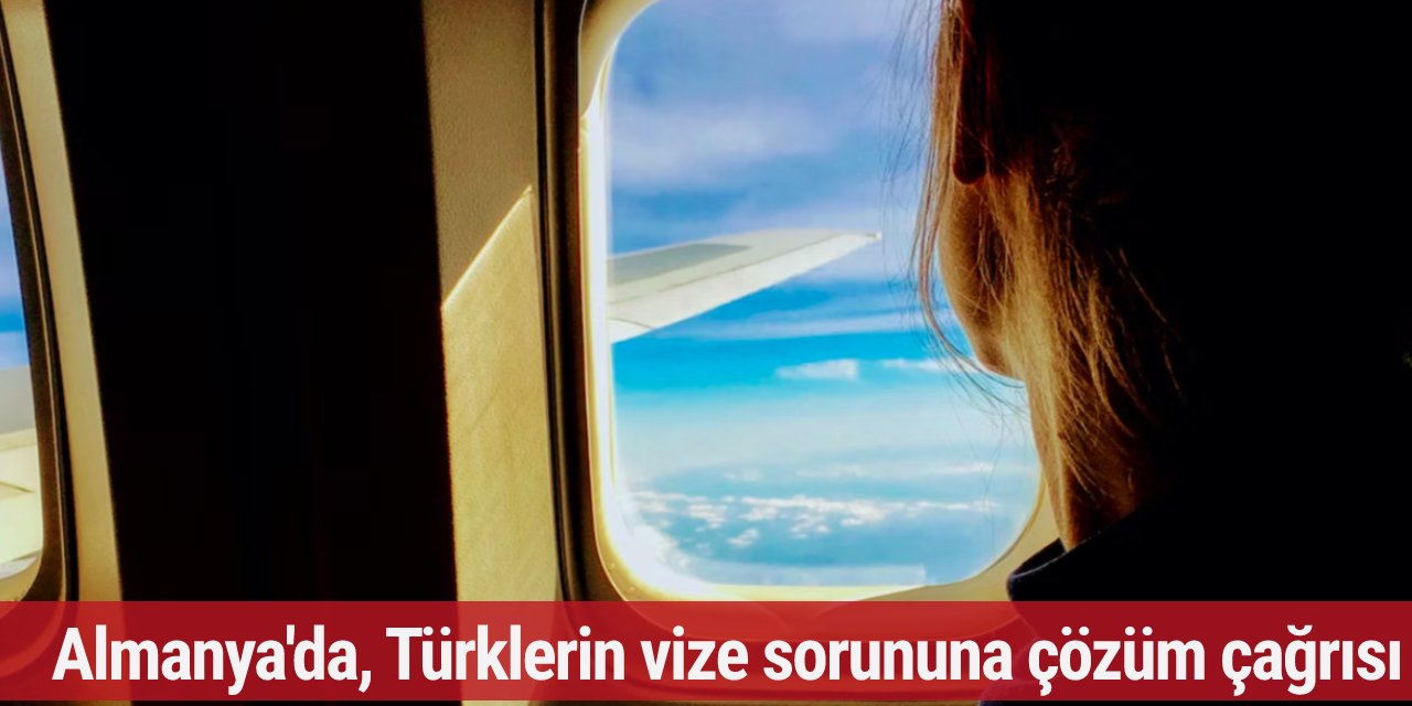 Almanya'da, Türklerin vize sorununa çözüm çağrısı
