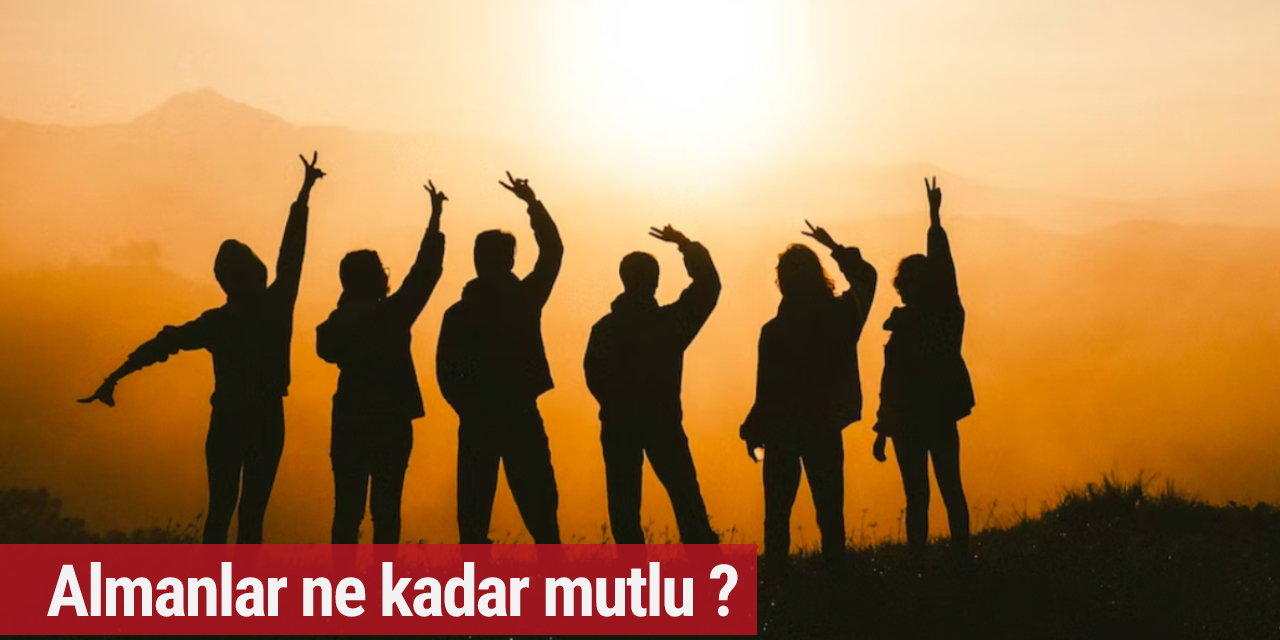 Almanlar ne kadar mutlu ?
