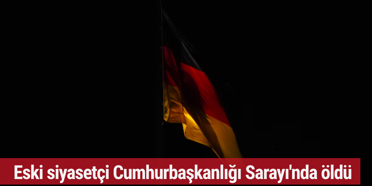 Almanya bunu konuşuyor! Cumhurbaşkanlığı Sarayı'nda hayatını kaybetti...
