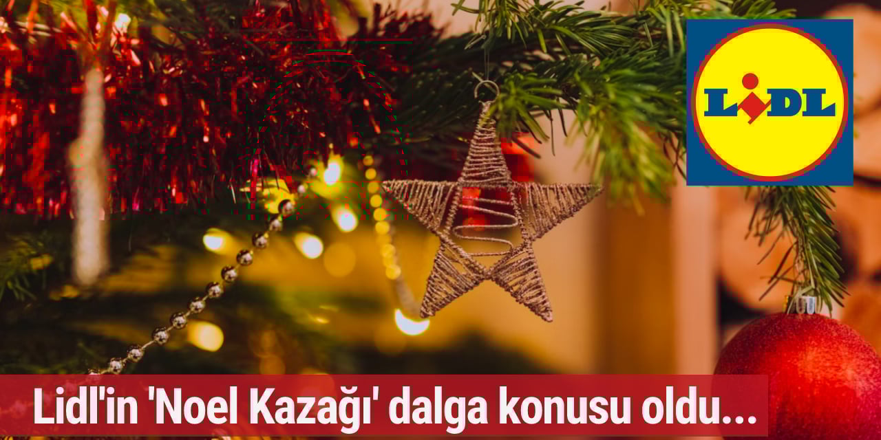 Lidl'in 'Noel Kazağı' sosyal medyada gündem oldu