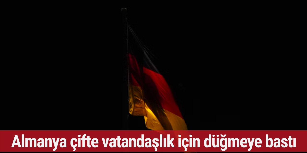Almanya'da çifte vatandaş olmak kolaylaşıyor: İşte düzenlemenin ayrıntıları